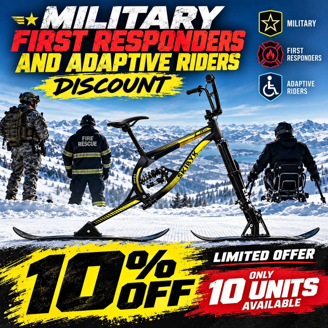 Military, First Responders and Adaptive Riders 10% discount — SkiByk
